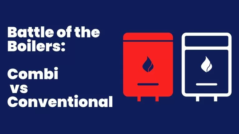 Combi Boiler vs Conventional Boiler - Homecure Plumbers [city]